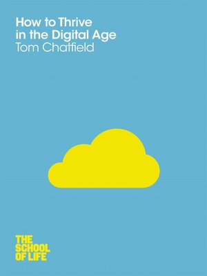 cover image of How to Thrive in the Digital Age